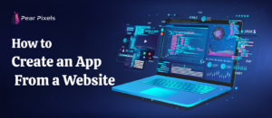 How to Create an App From a Website