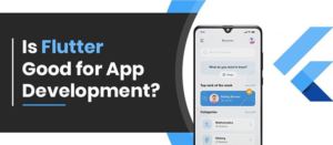 Is Flutter Good for Web Development