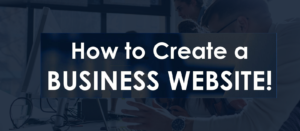 How to Make a Business Website